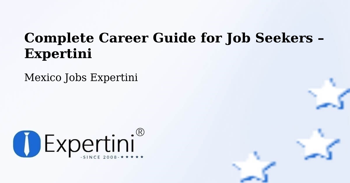 Career Guide for Job Seekers – Morelia - Morelia, Mexico Jobs Expertini